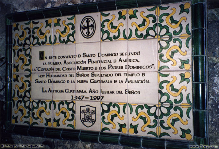 The memorial plate in the hotel and museum "Casa Santo Domingo". 